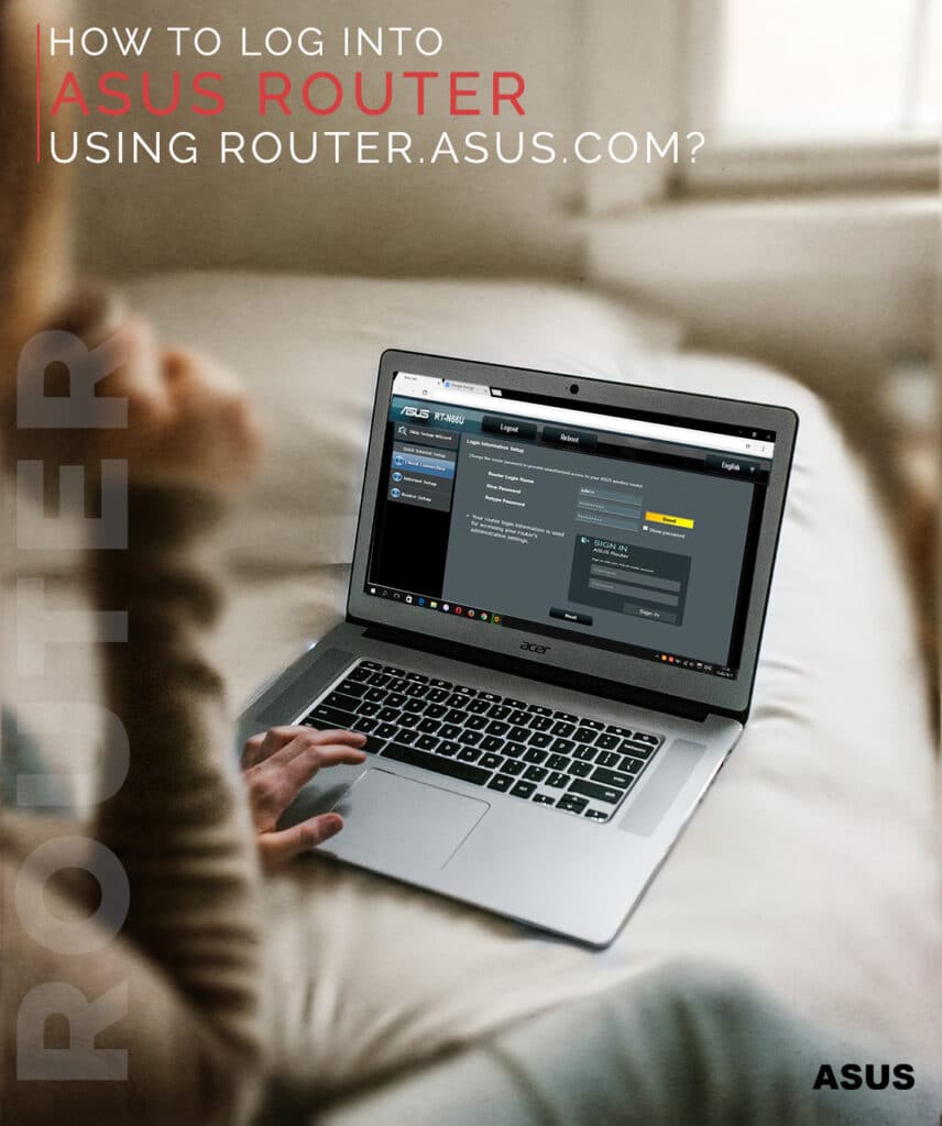 How to log into asus router using router.asus.com