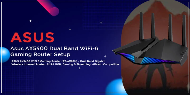 Asus AX5400 Dual Band WiFi-6 Gaming Router